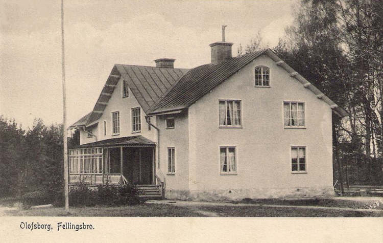 Olofsborg, Fellingsbro 1906