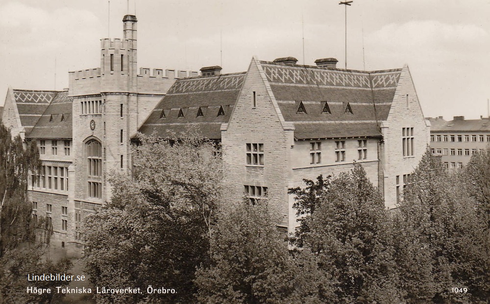 Örebro, Högre Tekniska Läroverket