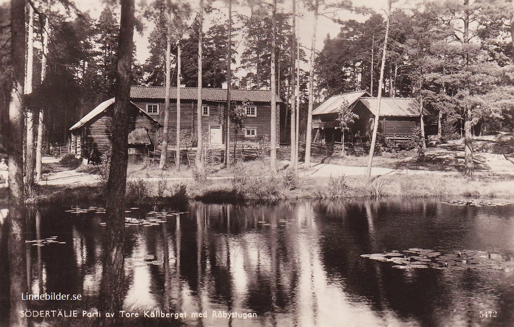 Södertälje, Parti av Tore Källberget med Råbystugan