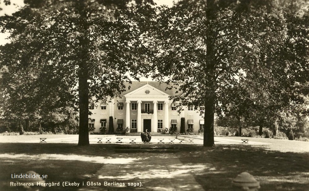 Rottneros Herrgård. Ekeby i Gösta Berlings Saga