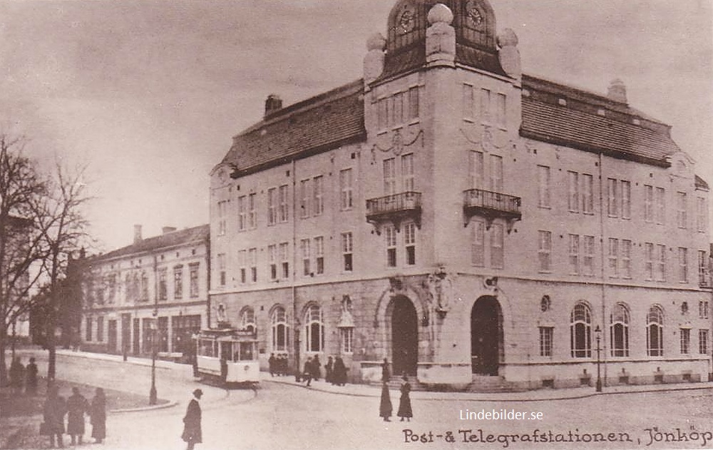 Post & Telegrafstationen, Jönköping 1915