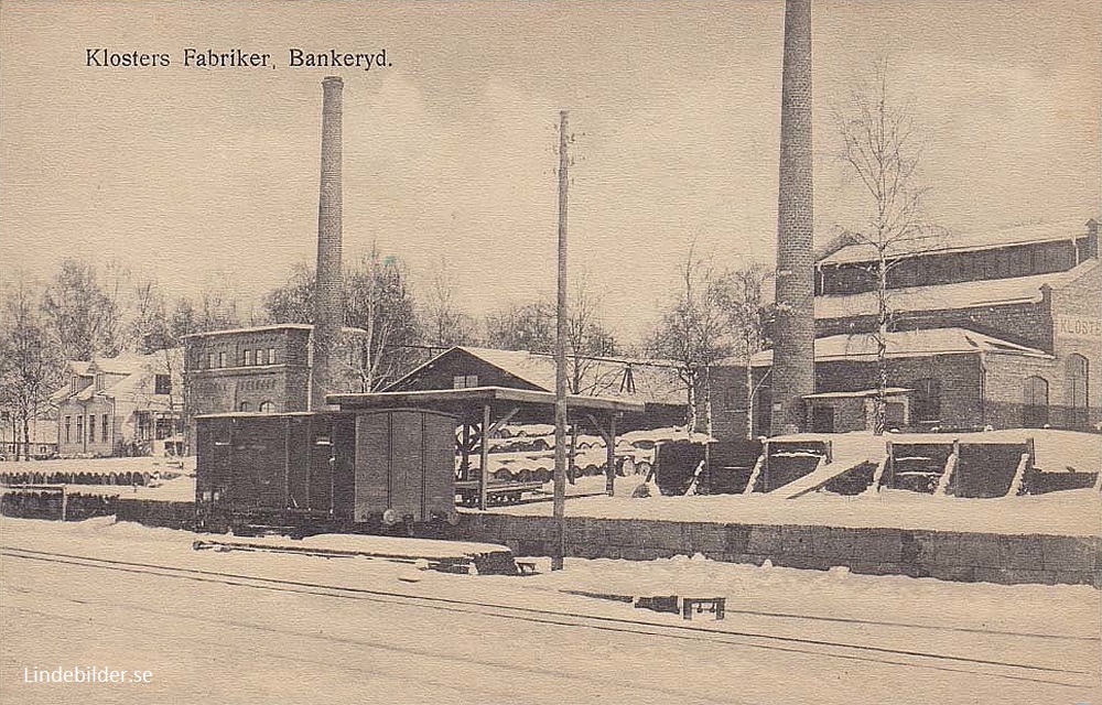 Klosters Fabriker, Bankeryd