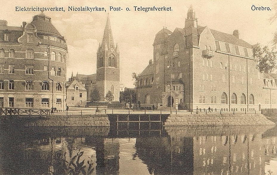 Electricitetsverket, Nicolaikyrkan, Post o Telegrafverket, Örebro