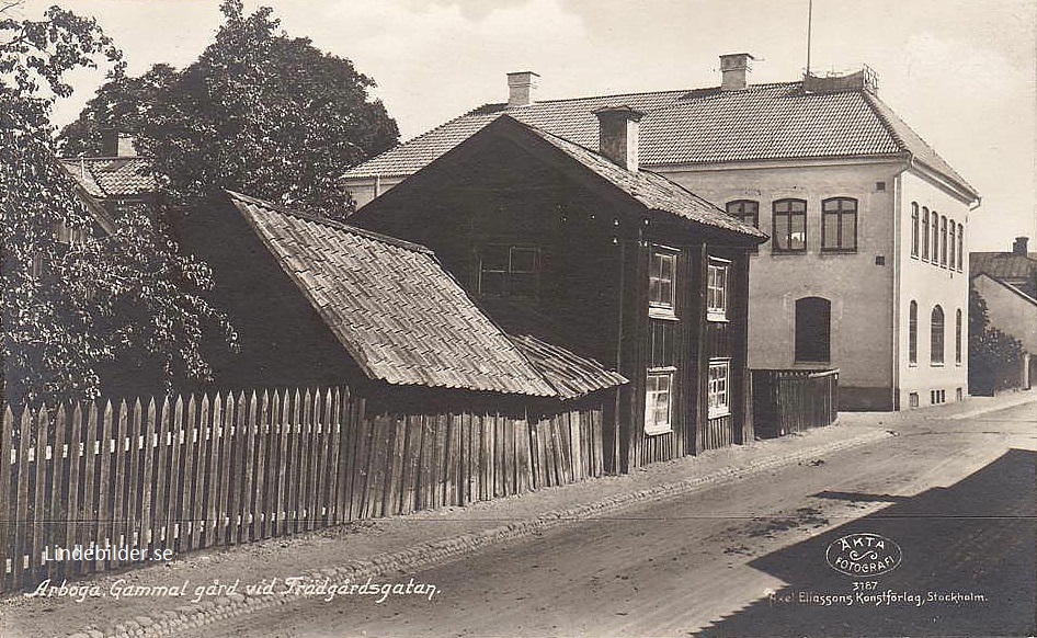 Arboga, Gammal gård vid Trädgårdsgatan