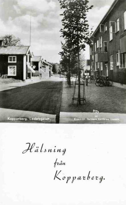 Hälsning från Kopparberg, Laxbrogatan