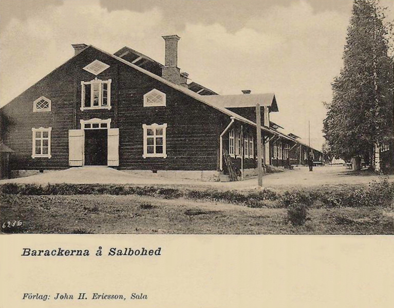 Sala, Barackerna å Salbohed 1902