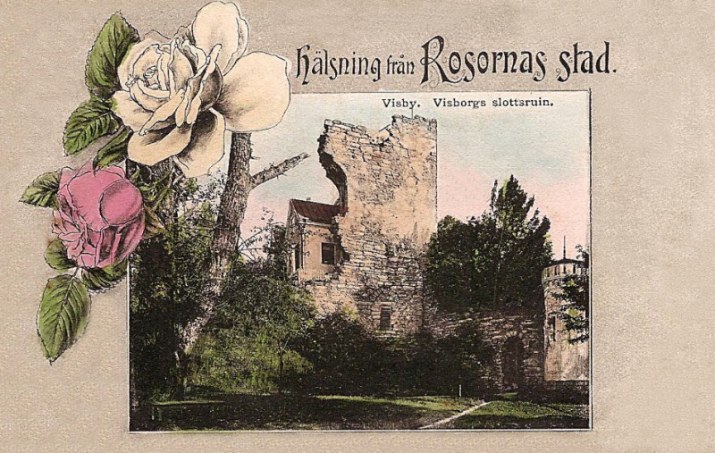 Gotland, Hälsning från Rosornas Stad 1909