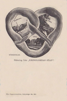 Södertelge, Hälsning från Kringlornas Stad Södertelge, Hälsning från Kringlornas Stad