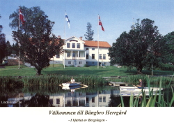 Välkommen till Bångbro Herrgård