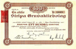 Stripa Gruvaktiebolag, En aktie a 100 kronor Stripa Gruvaktiebolag, En aktie a 100 kronor