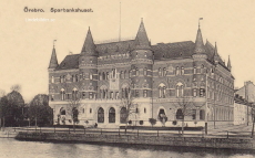 Örebro Sparbankshuset Örebro Sparbankshuset