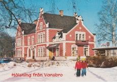 Hälsning från Vansbro Hälsning från Vansbro