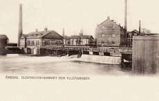 Örebro, Elektricitetsverket och Yllefabriken 1904 Örebro, Elektricitetsverket och Yllefabriken 1904
