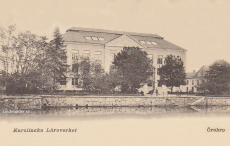 Karolinska Läroverket. Örebro